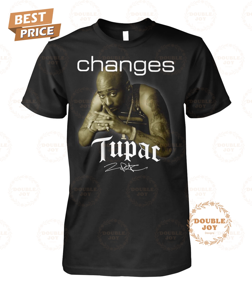 Changes Tupac Shakur 2025 T-Shirt Changes Tupac Shakur 2025 T-Shirt