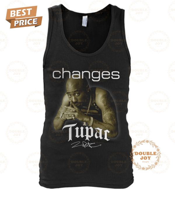 Changes Tupac Shakur 2025 T-Shirt