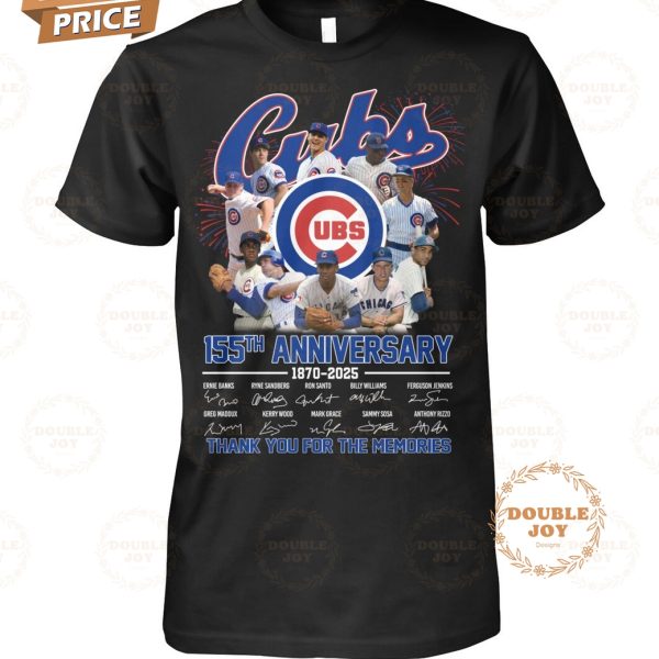 Chicago Cubs 155th Anniversary 1870-2025 Thank You For The Memories T-Shirt