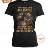 clint eastwood dont mess with old people we didnt get this age by being stupid t shirt 5 NpinD.jpg