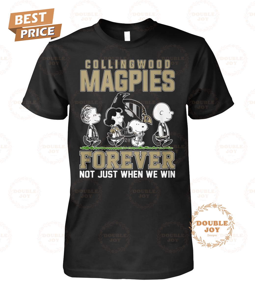 Collingwood Magpies Forever Not Just When We Win T-Shirt Collingwood Magpies Forever Not Just When We Win T-Shirt