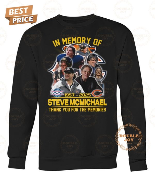 In Memory Of Steve McMichael 1957-2025 Thank You For The Memories T-Shirt