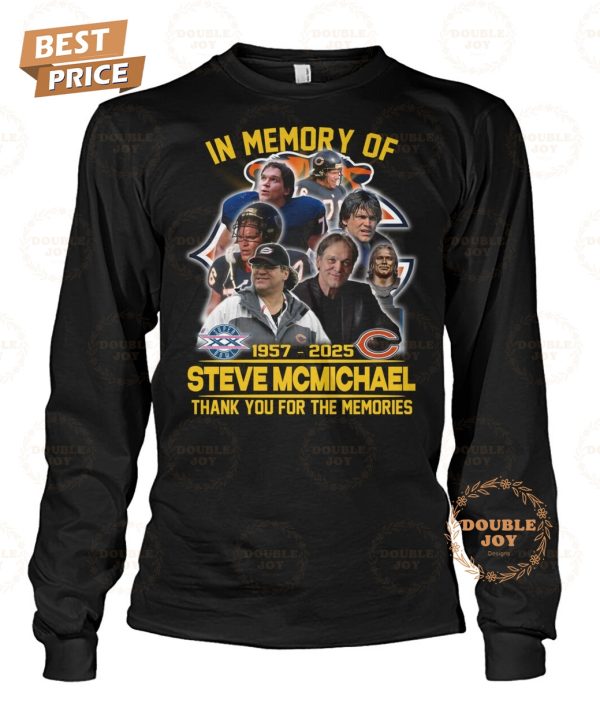 In Memory Of Steve McMichael 1957-2025 Thank You For The Memories T-Shirt