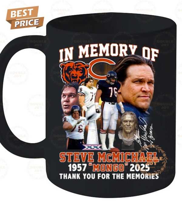 In Memory Of Steve McMichael x Chicago Bears “Mongo” 1957-2025 Thank You For The Memories T-Shirt