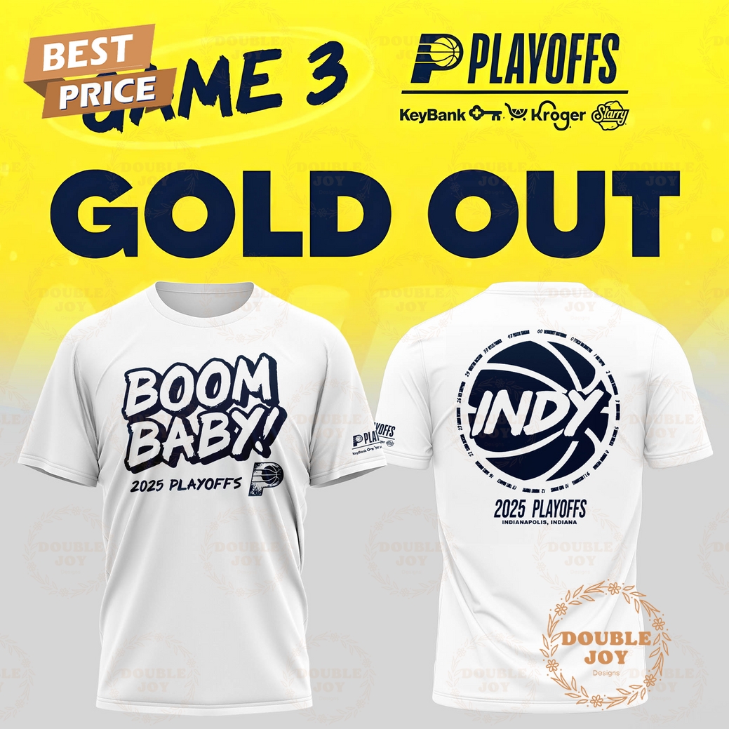 Indiana Pacers 2025 Playoffs Boom Baby T-Shirt, Hoodie Indiana Pacers 2025 Playoffs Boom Baby T-Shirt, Hoodie