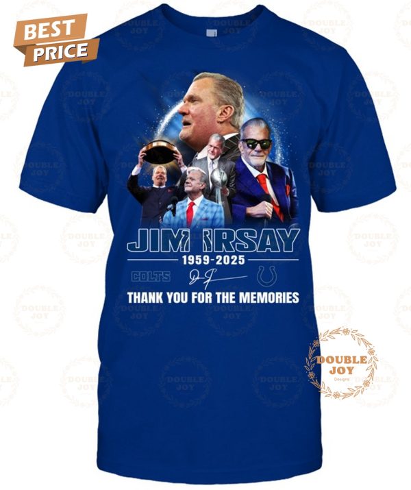 Jim Irsay 1959-2025 Thank You For The Memories T-Shirt
