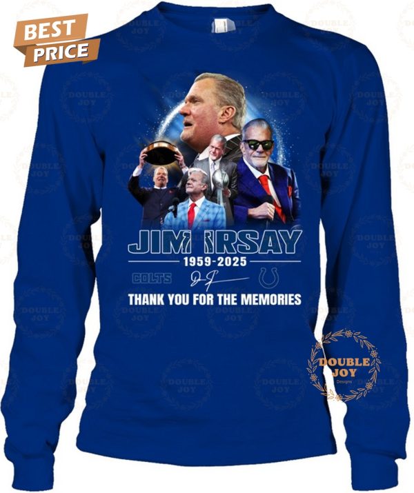 Jim Irsay 1959-2025 Thank You For The Memories T-Shirt