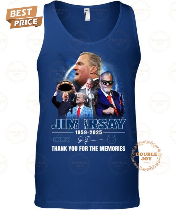 Jim Irsay 1959-2025 Thank You For The Memories T-Shirt