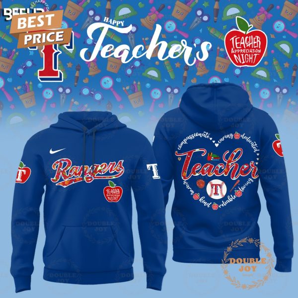 2025 Texas Rangers Happy Teachers Appreciation Night Limited Edition Hoodie – Blue