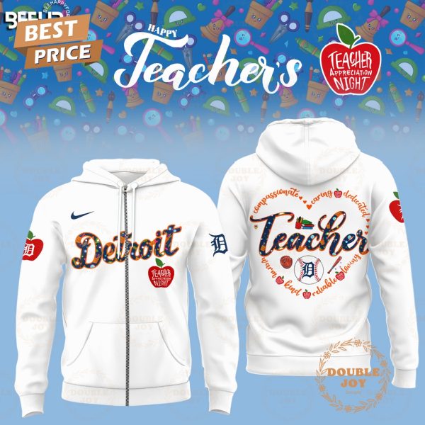 2025 Detroit Tigers Happy Teachers Appreciation Night Limited Edition Hoodie – White