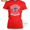never underestimate the power of philadelphia phillies limited edition t shirt 5 rglka.jpg