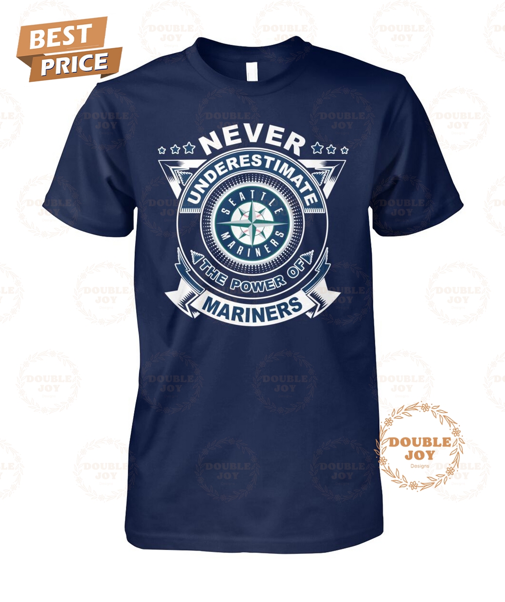 Never Underestimate The Power Of Seattle Mariners Limited Edition T-Shirt Never Underestimate The Power Of Seattle Mariners Limited Edition T-Shirt