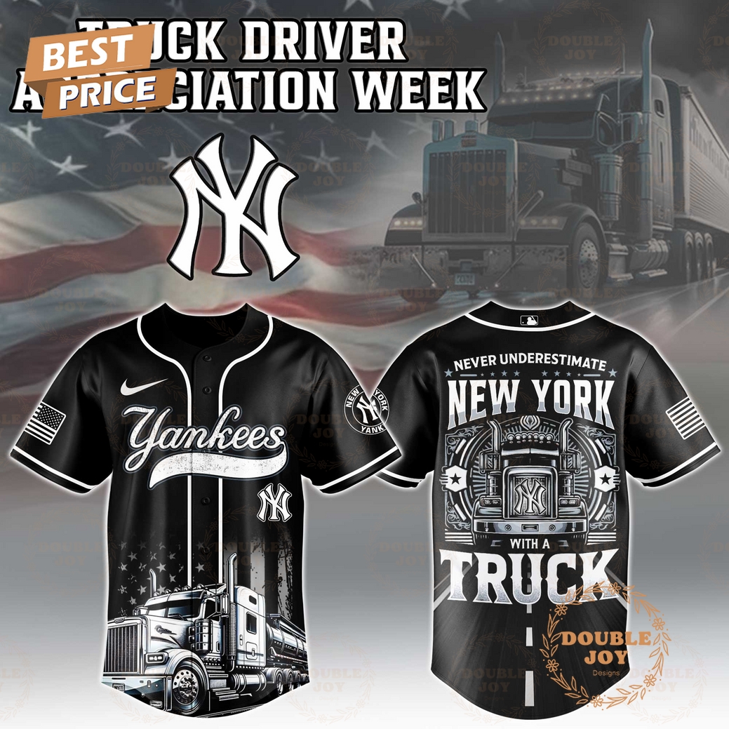New York Yankees Truck Driver Appreciation Week 2025 Limited Edition Baseball Jersey New York Yankees Truck Driver Appreciation Week 2025 Limited Edition Baseball Jersey