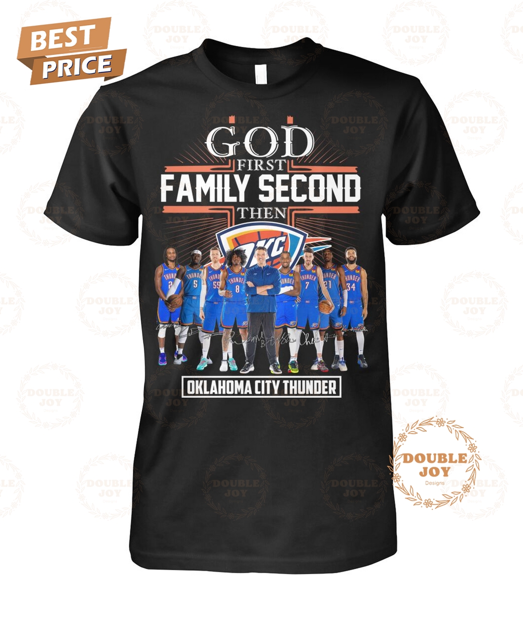 Oklahoma City Thunder God First Family Second Then T-Shirt Oklahoma City Thunder God First Family Second Then T-Shirt