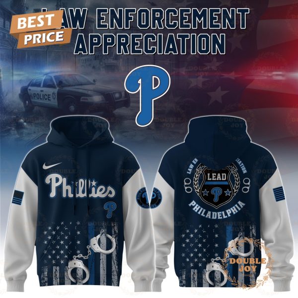 Philadelphia Phillies Law Enforcement Appreciation Day 2025 Special Edition Hoodie