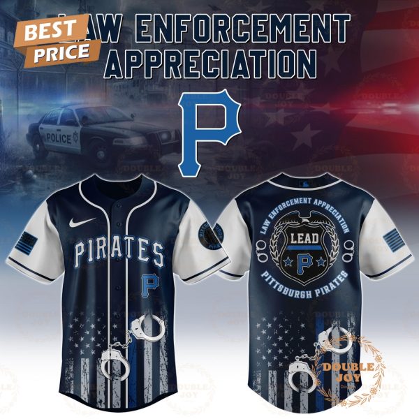 Pittsburgh Pirates Law Enforcement Appreciation Day 2025 Special Edition Baseball Jersey