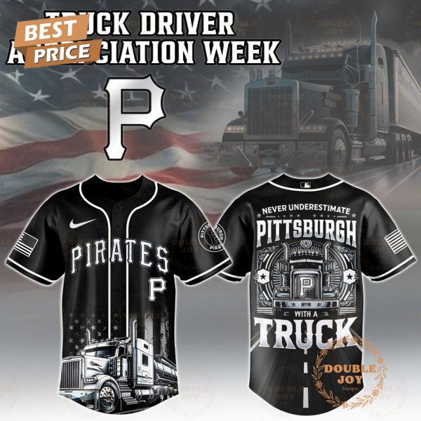Pittsburgh Pirates Truck Driver Appreciation Week 2025 Limited Edition Baseball Jersey
