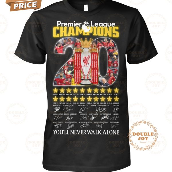 Premier League Champions 2025 Liverpool You’ll Never Walk Alone T-Shirt