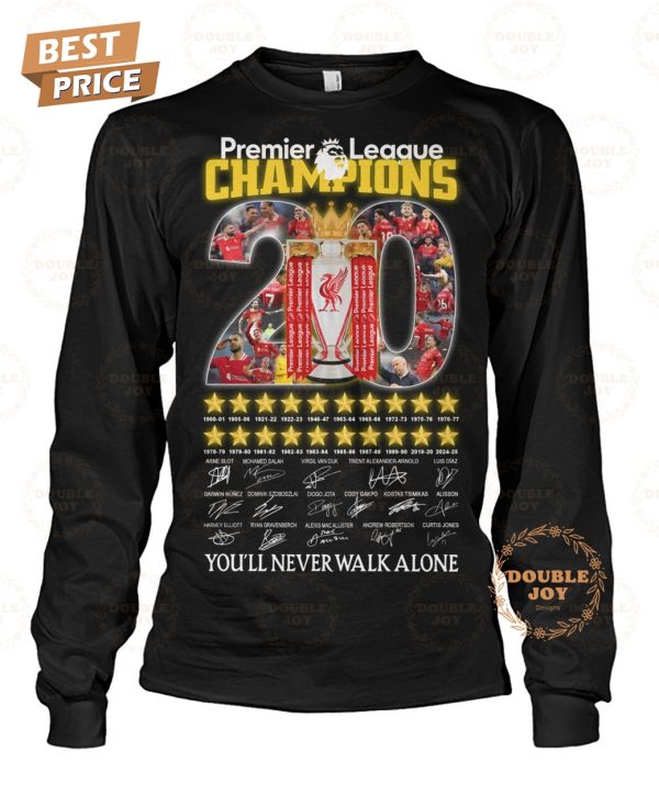 Premier League Champions 2025 Liverpool You’ll Never Walk Alone T-Shirt
