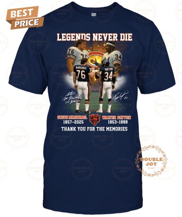 Steve McMichael x Walter Payton Legends Never Die Thank You For The Memories T-Shirt