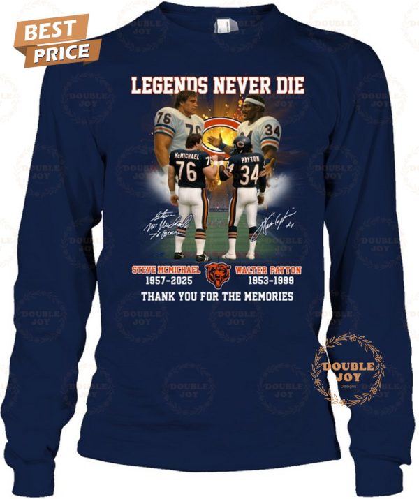Steve McMichael x Walter Payton Legends Never Die Thank You For The Memories T-Shirt