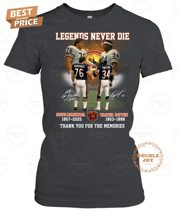 Steve McMichael x Walter Payton Legends Never Die Thank You For The Memories T-Shirt
