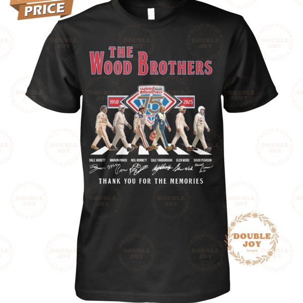 The Wood Brothers 75 Years 1950-2025 Thank You For The Memories T-Shirt