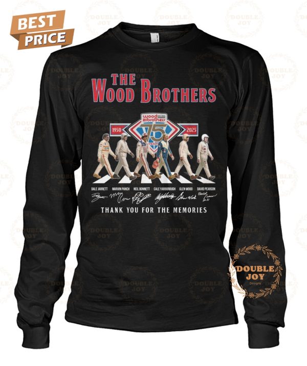 The Wood Brothers 75 Years 1950-2025 Thank You For The Memories T-Shirt