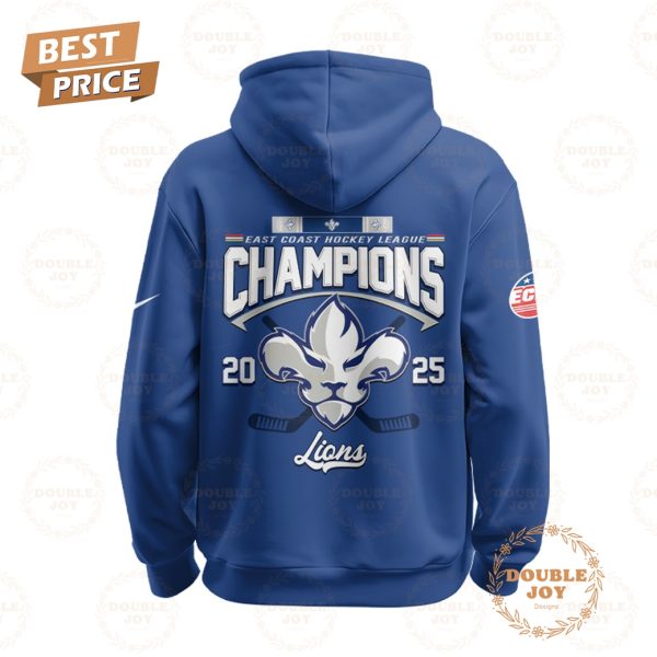 Trois-Rivieres Lions East Coast Hockey League Champions 2025 Limited Edition T-Shirt, Hoodie