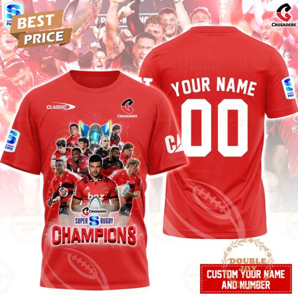 2025 Crusaders Super Rugby Champions Custom Name Special Edition T-Shirt, Hoodie
