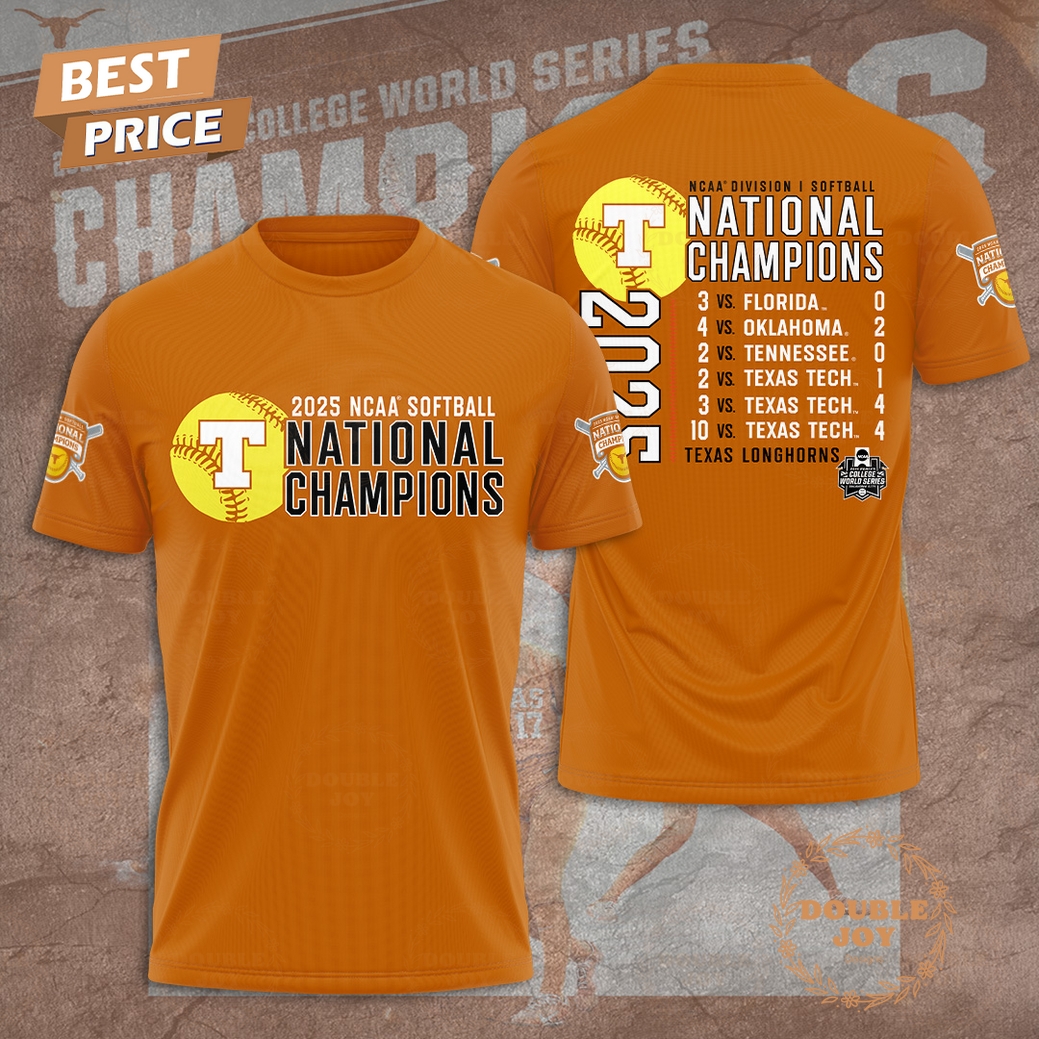 2025 Texas Longhorns NCAA Division I Softball National Champions Limited Edition T-Shirt, Hoodie 2025 Texas Longhorns NCAA Division I Softball National Champions Limited Edition T-Shirt, Hoodie