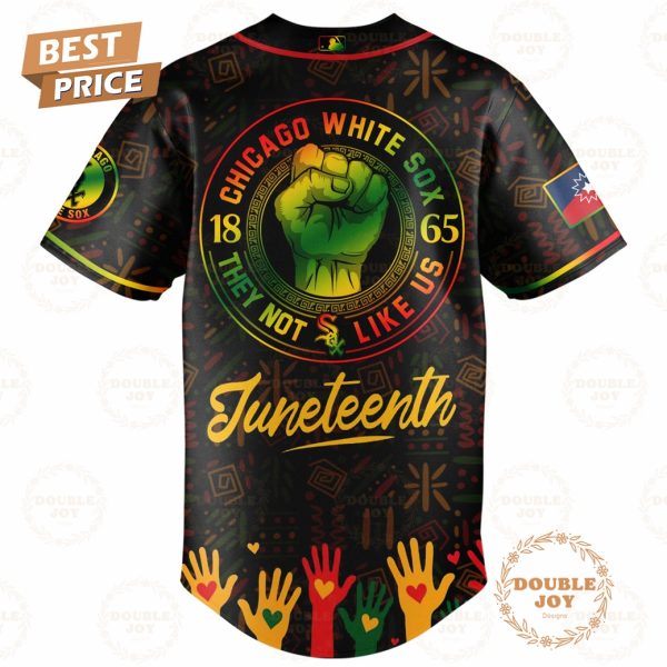 Chicago White Sox Happy Juneteenth They Not Like Us Limited Edition Baseball Jersey
