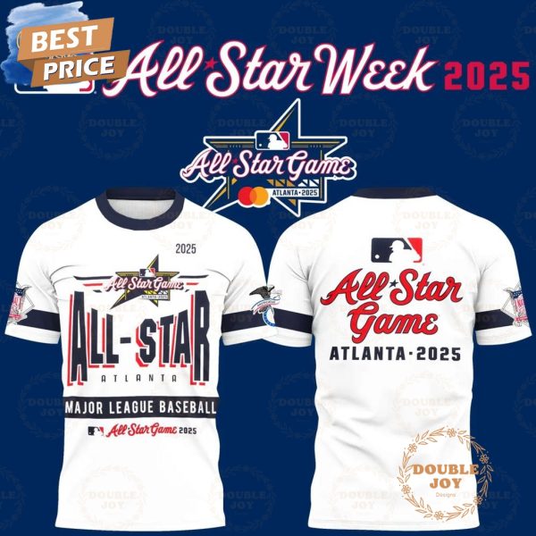 All Star Game Atlanta Major League Baseball 2025 Limited Edition T-Shirt, Hoodie
