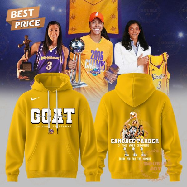 Goat Candace Parker x Los Angeles Sparks 3 Time WNBA Champions Thank You For The Moment T-Shirt, Hoodie