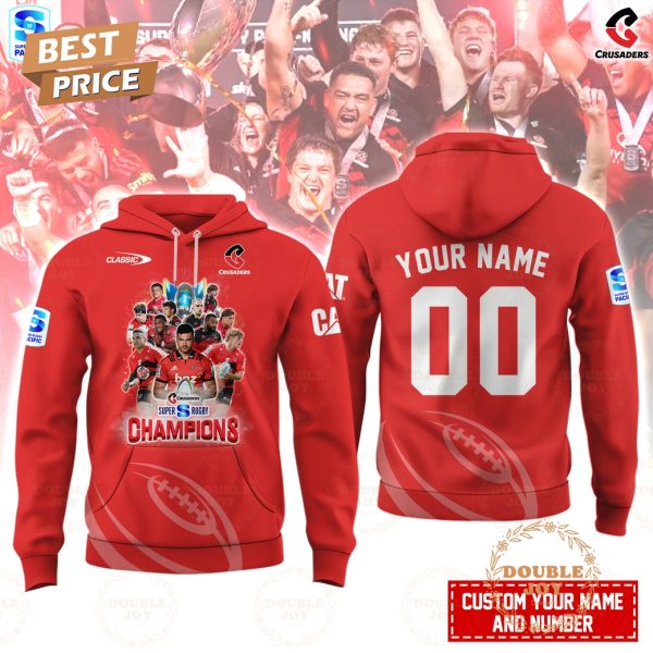 2025 Crusaders Super Rugby Champions Custom Name Special Edition T-Shirt, Hoodie