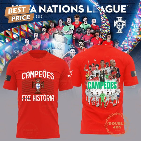 Campeoes Portugal Faz Historia 2025 Limited Edition T-Shirt, Hoodie – Red