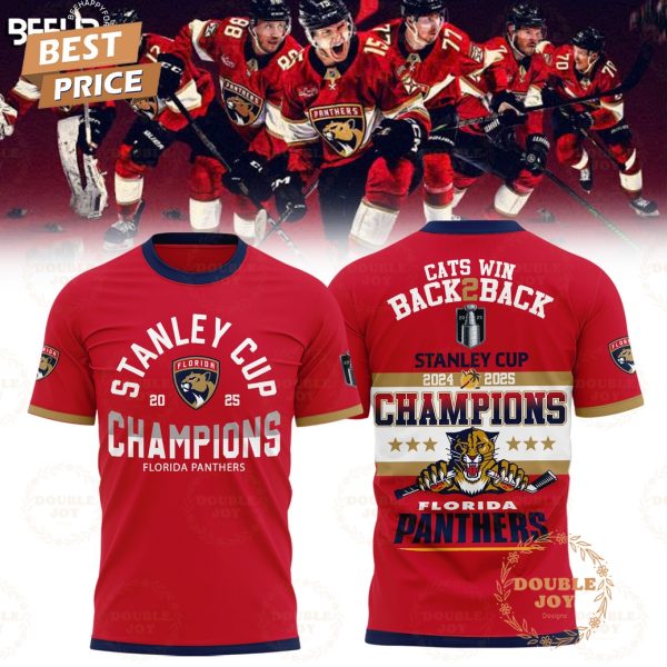 Cats Win Back 2 Back Stanley Cup Champions 2024-2025 Florida Panthers Special Edition T-Shirt, Hoodie