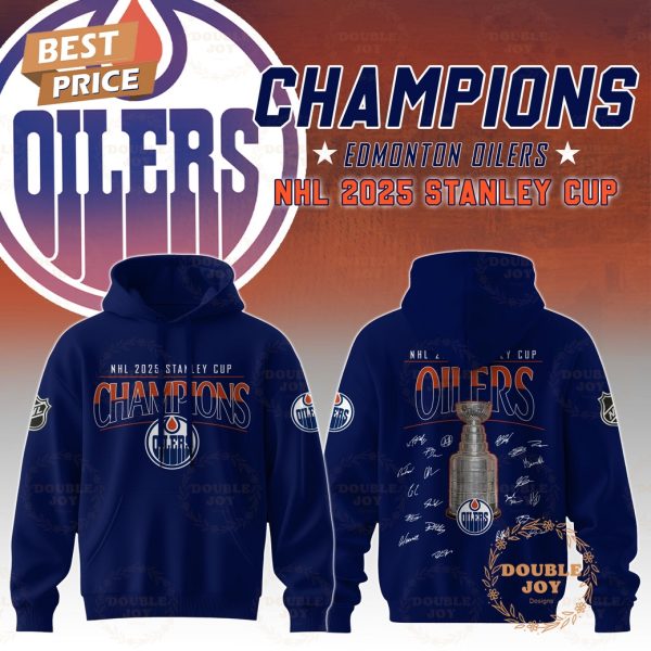 Champions Edmonton Oilers NHL 2025 Stanley Cup Limited Edition Hoodie