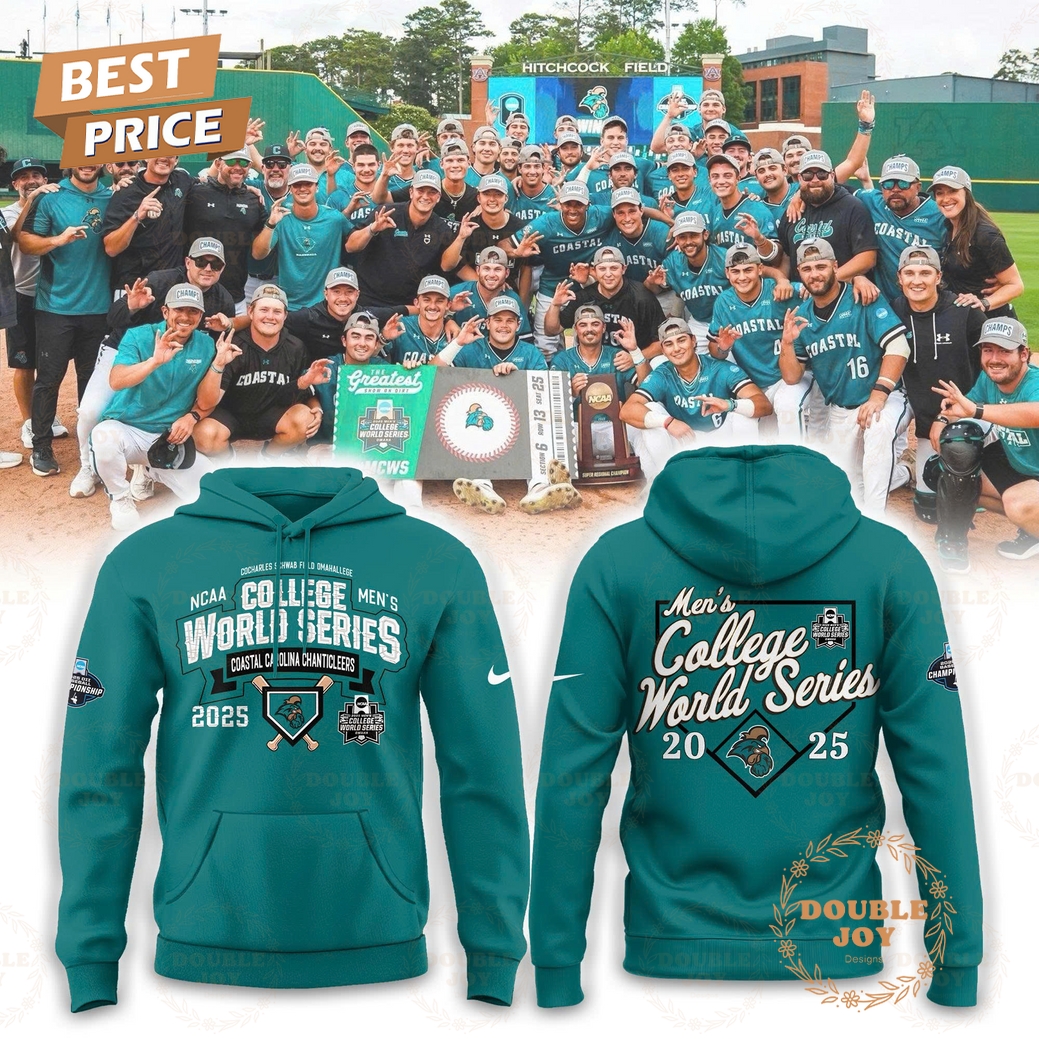 Coastal Carolina Chanticleers NCAA Men's College World Series 2025 Limited Edition Hoodie - Blue Coastal Carolina Chanticleers NCAA Men's College World Series 2025 Limited Edition Hoodie - Blue