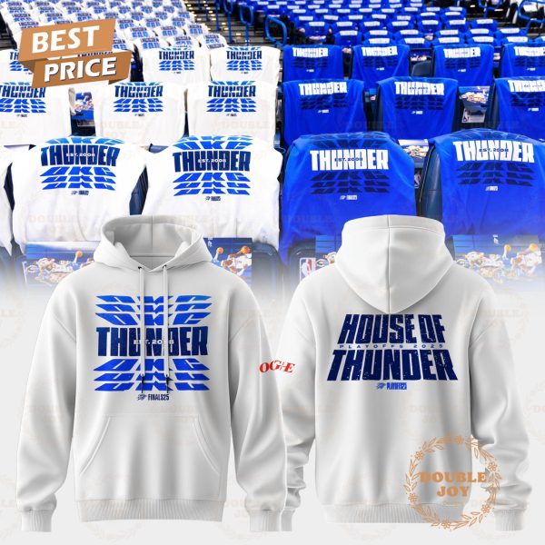 House Of Oklahoma City Thunder Finals 25 Limited Edition T-Shirt, Hoodie