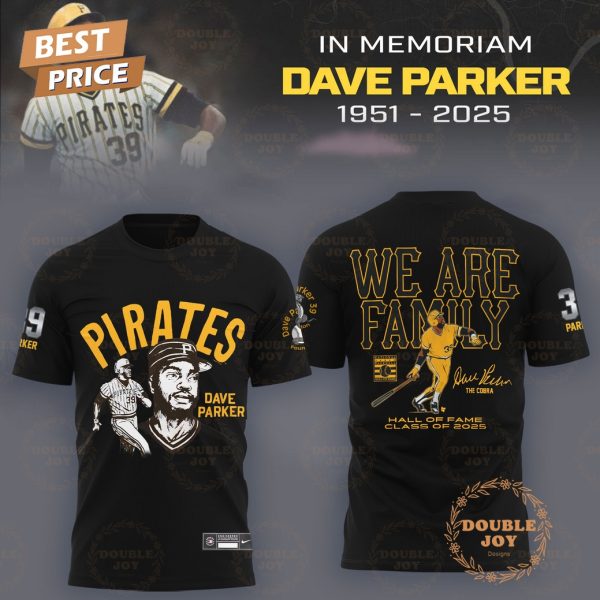 In Memoriam Dave Parker x Pittsburgh Pirates 1951-2025, We Are Family Hoodie – Black