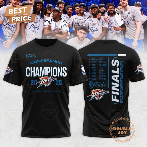 Finals Western Conference Champs 2025 Oklahoma City Thunder Limited Edition T-Shirt, Hoodie