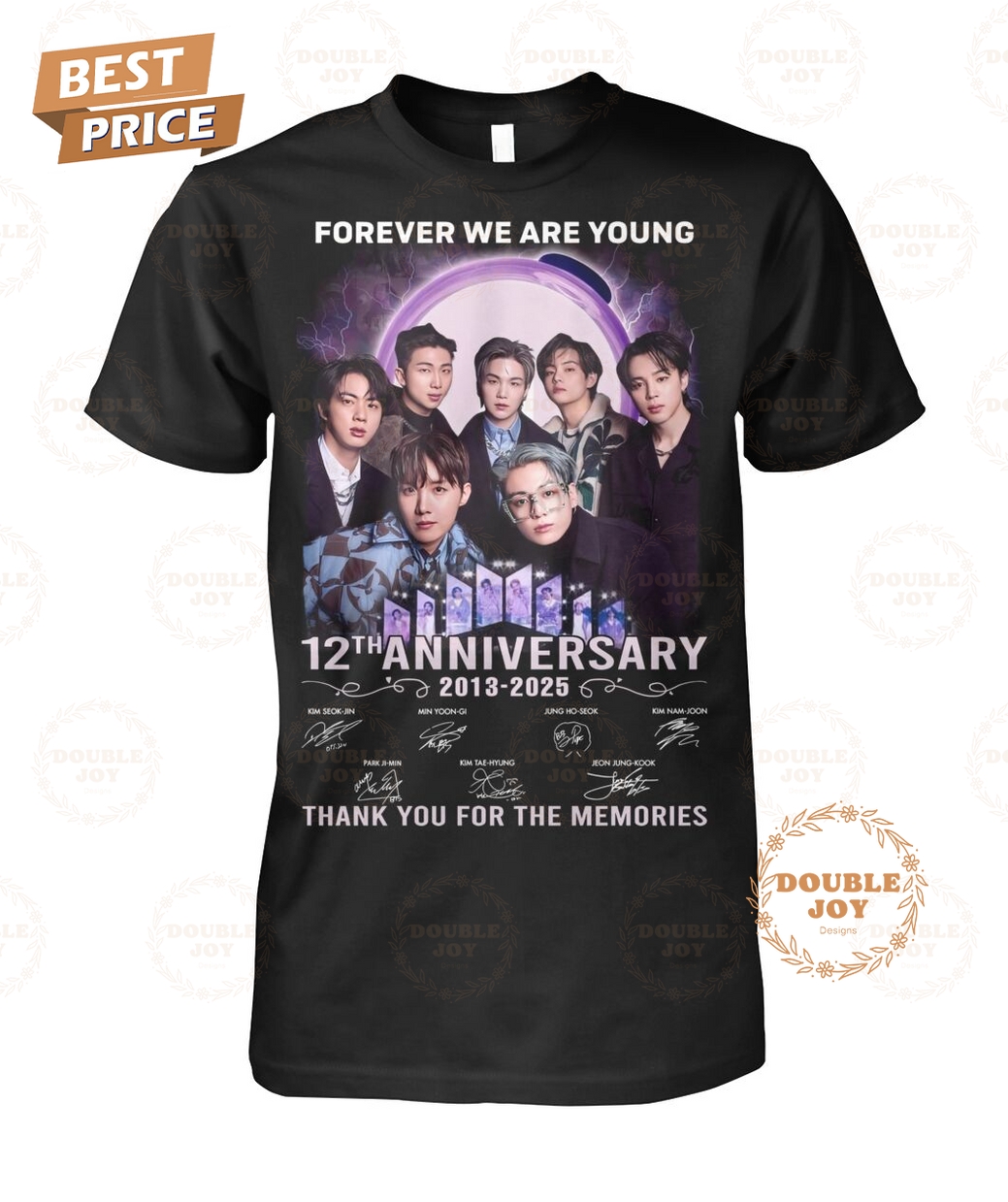 Forever We Are Young BTS Boy Band 12th Anniversary 2013-2025 Thank You For The Memories T-Shirt Forever We Are Young BTS Boy Band 12th Anniversary 2013-2025 Thank You For The Memories T-Shirt