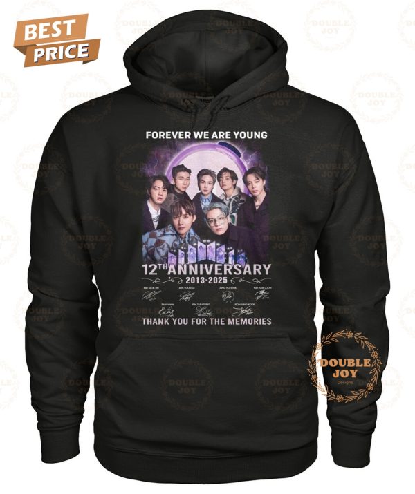 Forever We Are Young BTS Boy Band 12th Anniversary 2013-2025 Thank You For The Memories T-Shirt