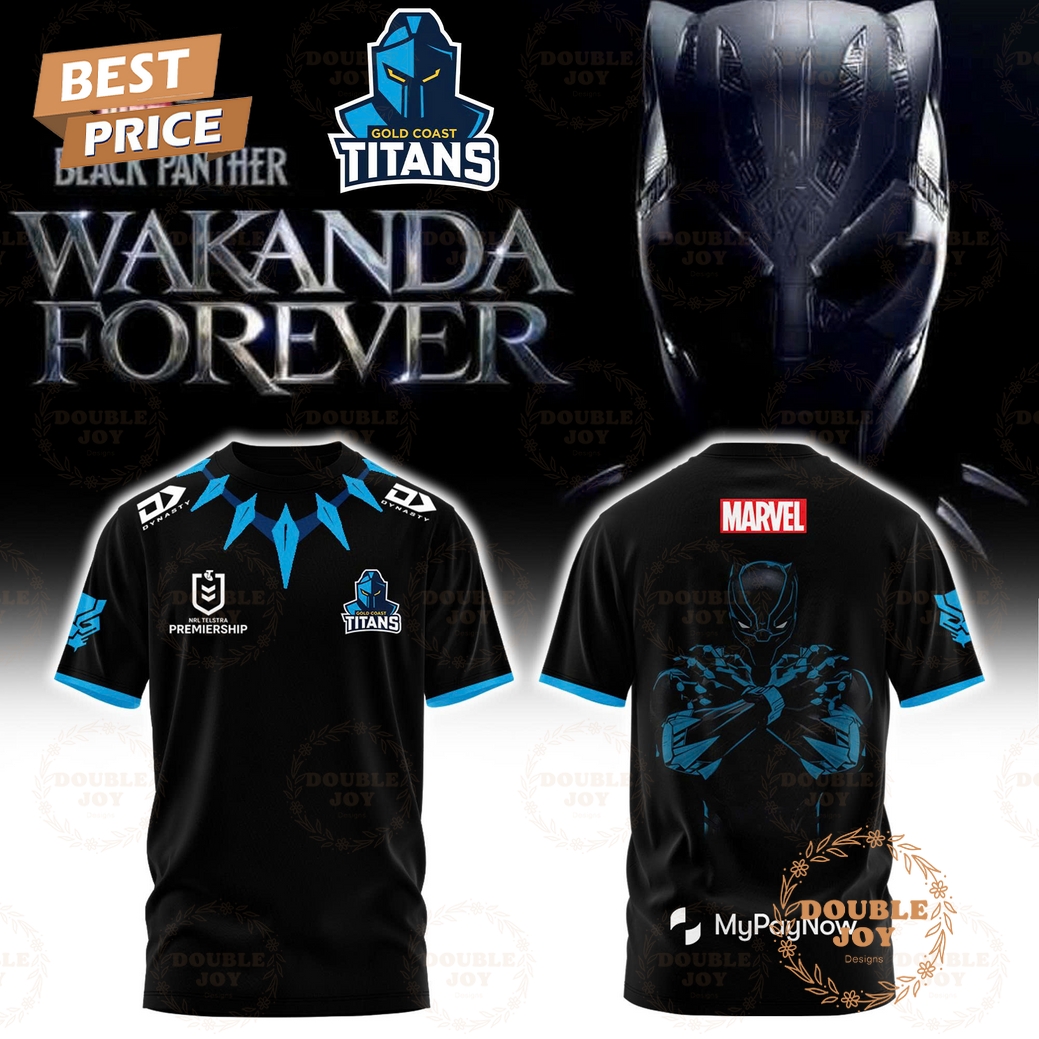 Gold Coast Titans Black Panther 2025 Wakanda Forever Limited Edition T-Shirt, Hoodie Gold Coast Titans Black Panther 2025 Wakanda Forever Limited Edition T-Shirt, Hoodie