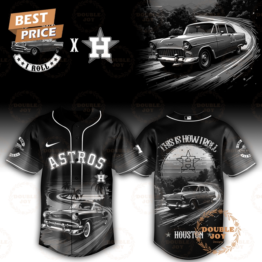 Houston Astros This Is How I Roll 2025 Limited Edition Baseball Jersey Houston Astros This Is How I Roll 2025 Limited Edition Baseball Jersey