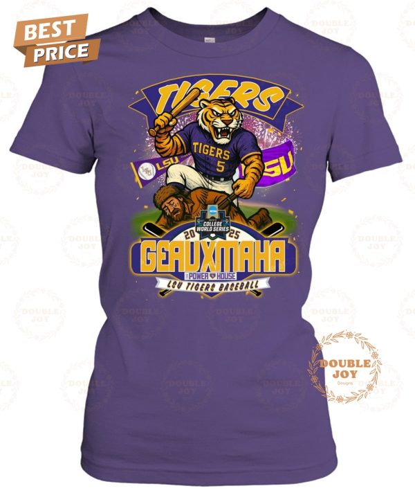 LSU Tigers NCAA Men’s College World Series 2025 Geauxmaha Limited Edition T-Shirt