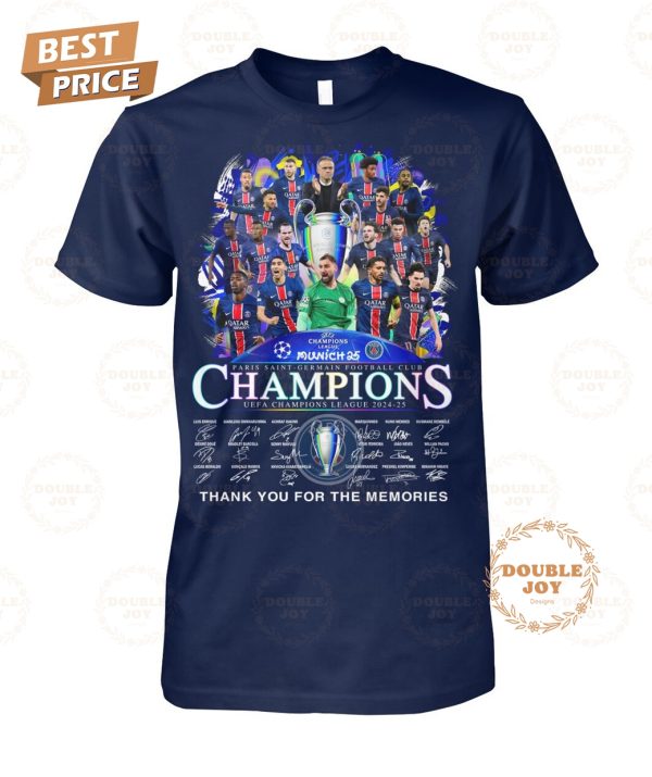 Munich 25 Final Paris Saint-Germain FC UEFA Champions League 2024-25 Thank You For The Memories T-Shirt