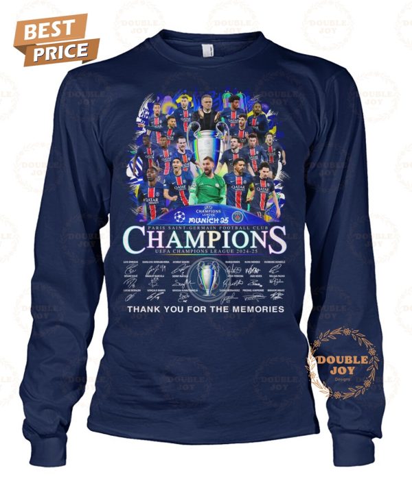Munich 25 Final Paris Saint-Germain FC UEFA Champions League 2024-25 Thank You For The Memories T-Shirt