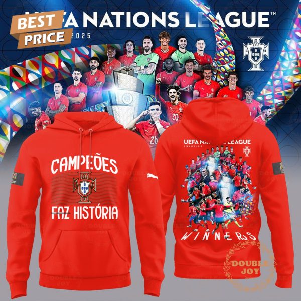 UEFA Nations League Germany 2025 Portugal Campeoes Faz Historia 2025 Limited Edition T-Shirt, Hoodie – Red